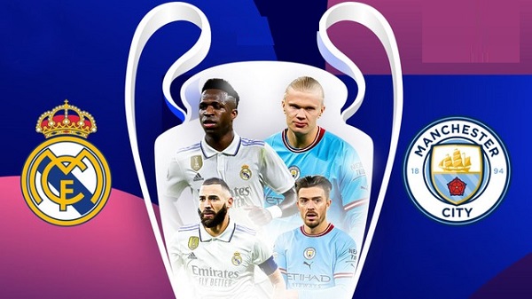 Vài thông tin về lịch sử đối đầu của Man City vs Real Madrid